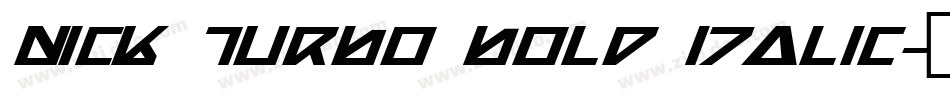 Nick Turbo Bold Italic字体转换